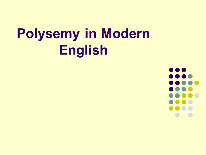 Polysemy in Modern English